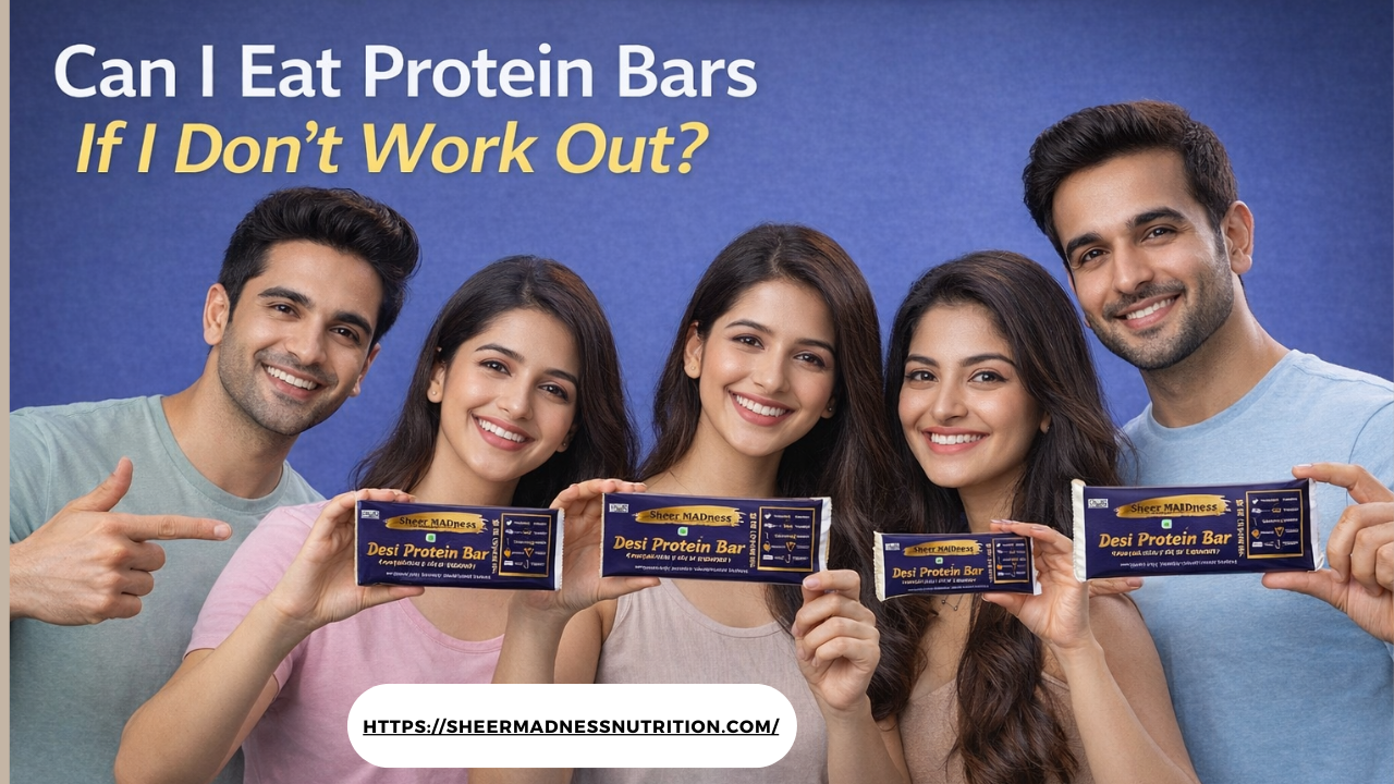 can i eat protein bars if i don't work out